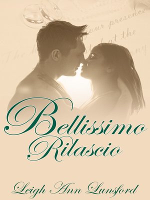 cover image of Bellissimo Rilascio (Family Trilogy #3)
